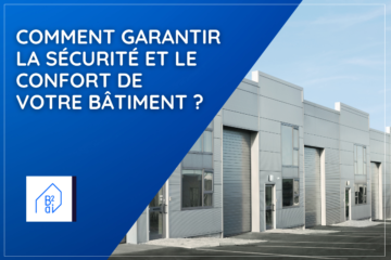 Ce que vous devez surveiller dans votre bâtiment